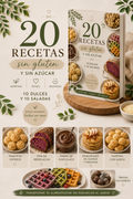 20 Recetas Saludables Sin Gluten y Sin Azúcar | 10 Dulces + 10 Saladas
